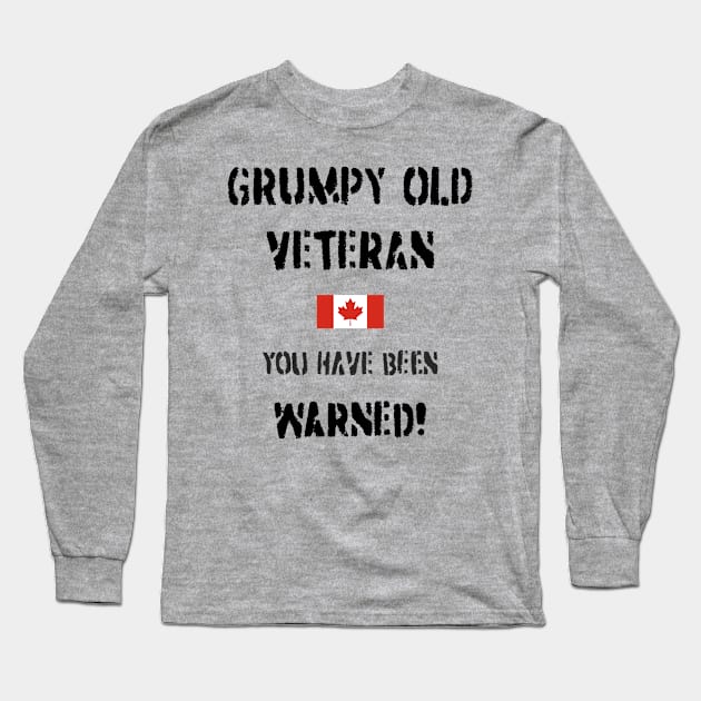 Grumpy Old Veteran (Canada) Long Sleeve T-Shirt by BearCaveDesigns
